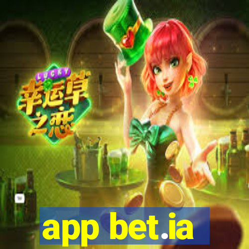 app bet.ia